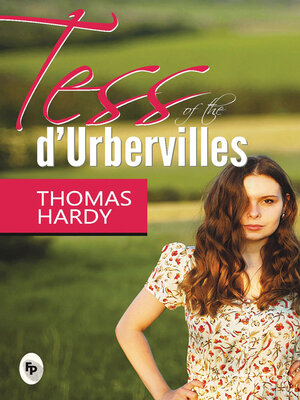 cover image of Tess of the D' Urbervilles